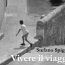 Mostra Fotografica "Vivere il Viaggio" di Stefano Spigolon a Ragusa | TUTTE LE INFO