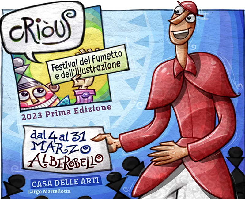 CRIÒUS Festival del Fumetto e dell’Illustrazione ad Alberobello | tutte le INFO