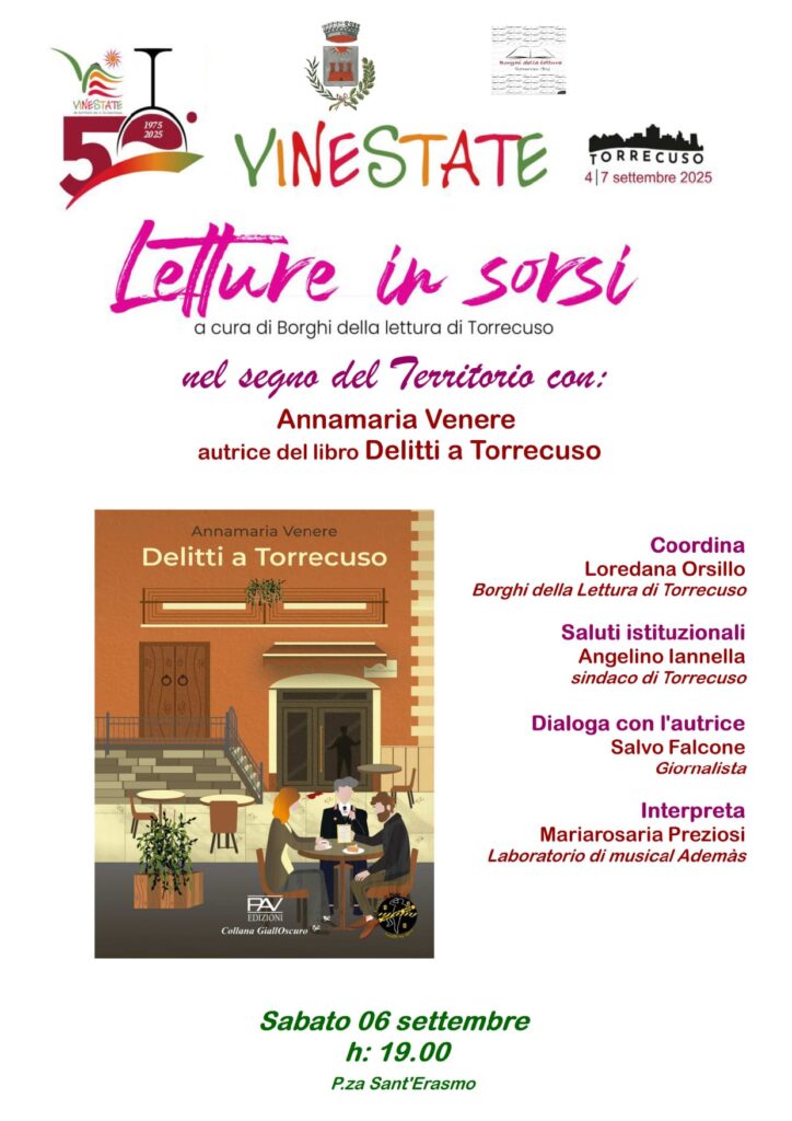 Il libro sarà presentato dall’autrice Annamaria Venere nell’ambito della rassegna “Vinestate 2025”